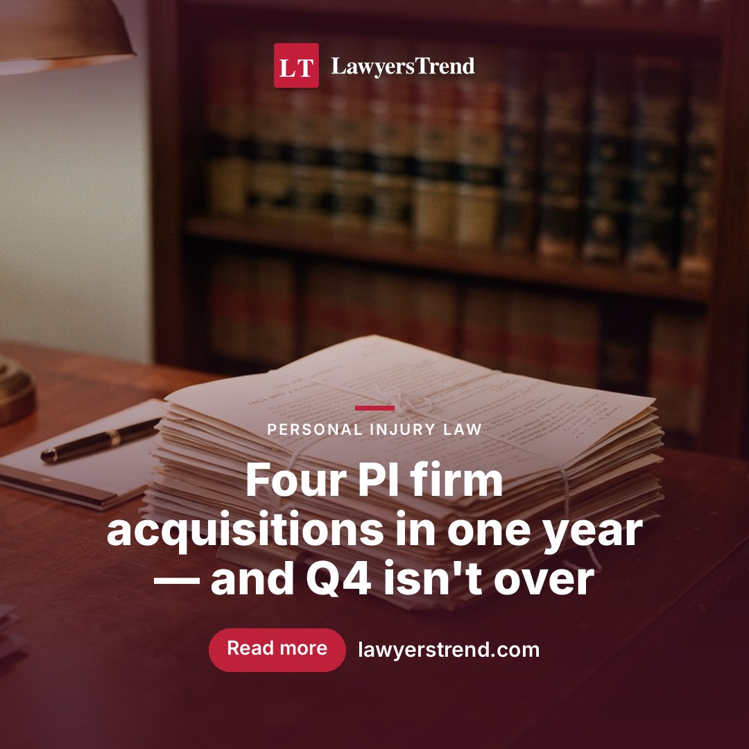 Personal Injury Firm Consolidation Hits Four Deals as CMS AI Resets the Bar